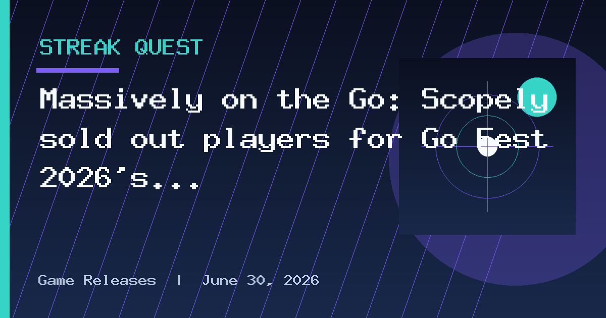 Massively on the Go: Scopely sold out players for Go Fest 2026’s Go Fest