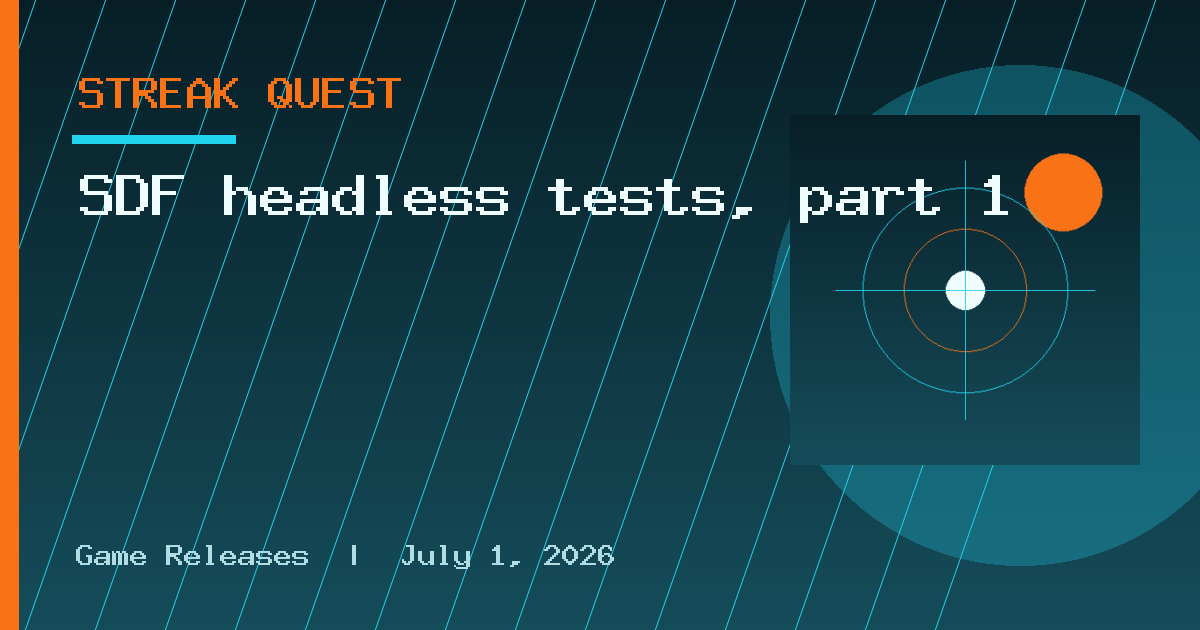 SDF headless tests, part 1