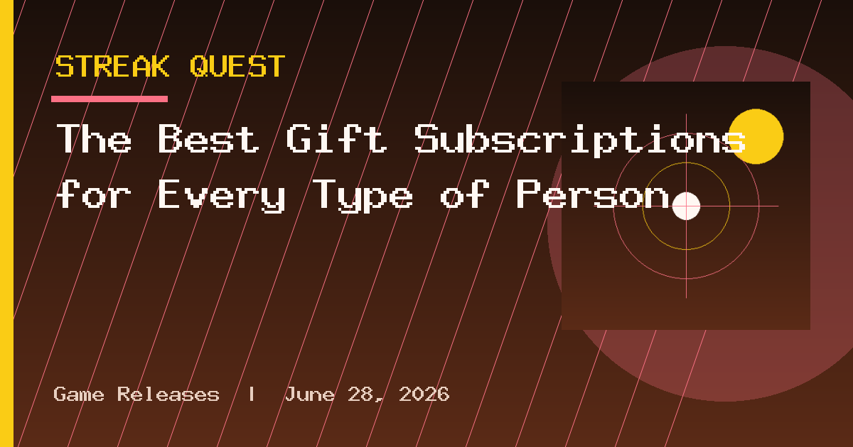 The Best Gift Subscriptions for Every Type of Person