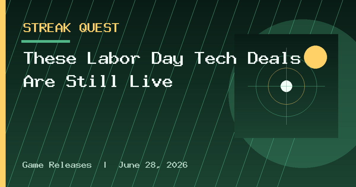 These Labor Day Tech Deals Are Still Live